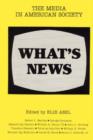 What's News : The Media in American Society - Book