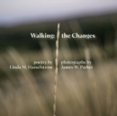 Walking the Changes - Book