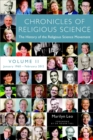 Chronicles of Religious Science, Volume II, January 1960-February 2012 : The History of the Religious Science Movement - Book