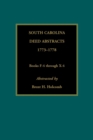 South Carolina Deed Abstracts, 1773-1778, Books F-4 Through X-4 - Book