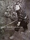 Mary Tuthill Lindheim : Art and Inspiration - Book