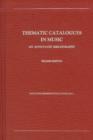Thematic Catalogues in Music : An Annotated Bibiography, 2nd ed. - Book