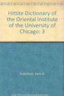 Hittite Dictionary of the Oriental Institute of the University of Chicago Volume L-N, fascicle 2 (-ma to miyahuwant-) - Book