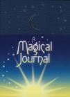 A Magical Journal : A Personal Journey Through the Seasons - Book