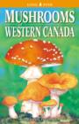 Mushrooms of Western Canada - Book