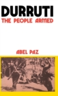 Durruti : The People Armed - Book