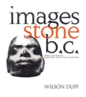 Images Stone: British Columbia - Book