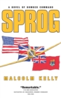 Sprog : A Novel of Bomber Command - Book