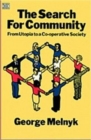 The Search For Community - From Utopia to a Co-operative Society - Book