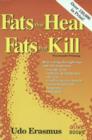 Fats That Heal, Fats That Kill - Book