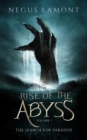 Rise of the Abyss - eBook