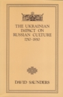 The Ukrainian Impact on Russian Culture 1750-1850 - Book