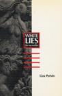 White Lies : (For My Mother) - Book