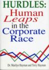 Hurdles : Human Leaps into the Corporate Race - Book