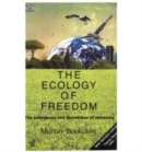 Ecology Of Freedom - Book