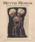 Mtter Museum Historic Medical Photographs - Book