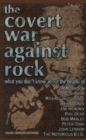 The Covert War Against Rock - Book
