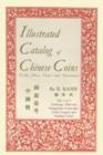 Illustrated Catalog of Chinese Coins, Vol. 3 - Book