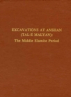 Excavations at Anshan (Tal-e Malyan) : The Middle Elamite Period - Book