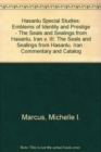 Hasanlu Special Studies, Volume III : Emblems of Identity and Prestige--The Seals and Sealings from Hasanlu, Iran - Book