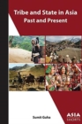 Tribe and State in Asia, Past and Present - Book