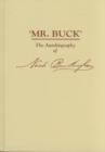 Mr. Buck : The Autobiography of Nash Buckingham - Book