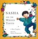 Sasha and the Wiggly Tooth - Book