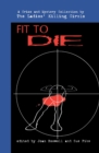 Fit to Die : A Ladies Killing Circle Anthology - Book