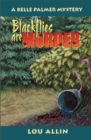 Blackflies Are Murder : A Belle Palmer Mystery - Book