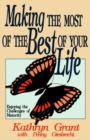 Making the Most of the Best of Your Life - Book