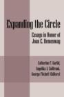 Expanding the Circle : Essays in Honor of Joan E. Hemenway - Book