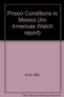 Prison Conditions in Mexico - Book