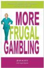 More Frugal Gambling - Book