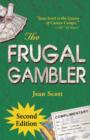 The Frugal Gambler : New Casino Strategies for the New Millennium - Book