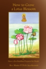 How to Grow a Lotus Blossom - Book