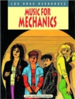 Love And Rockets Vol.1: Music For Mechanics - Book