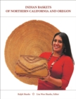 Indian Baskets of Northern California and Oregon - Book