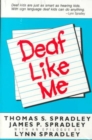 Deaf Like Me - Book