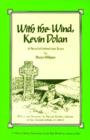 With the Wind, Kevin Dolan : A Novel of Ireland and Texas - Book