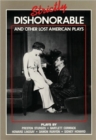 Strictly Dishonourable and other lost American plays - Book
