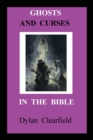 Ghosts and Curses in the Bible - Book