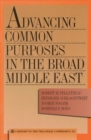Advancing Common Purposes in the Broad Middle East - Book