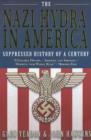 Nazi Hydra in America : Suppressed History of a Century - Book