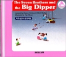 4. The Seven Brothers And The Big Dipper / Heungbu, Nolbu And The Magic Gourds - Book