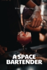 A space bartender - Book