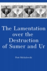 The Lamentation over the Destruction of Sumer and Ur - Book