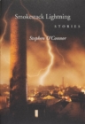 Smokestack Lightening Stories - Book