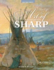The Life and Art of Joseph Henry Sharp - Book