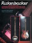 Rickenbacker : The History of the Rickenbacker Guitar - Book