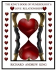 The King's Book of Numerology, Volume 6 - Love Relationships - Book